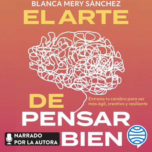 ARTE DE PENSAR BIEN, EL (AUDIOLIBRO)