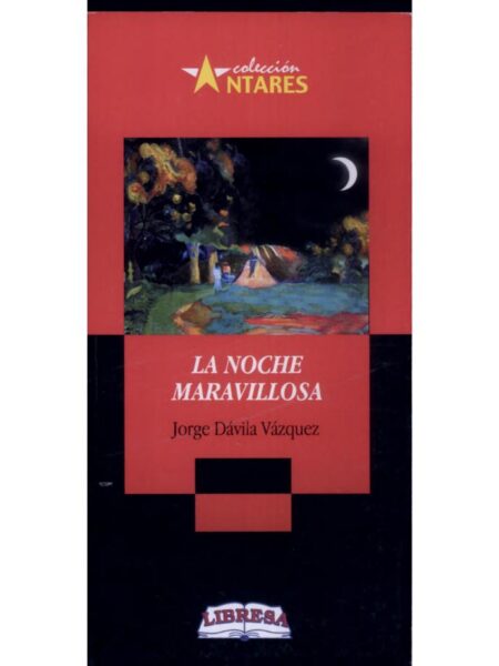 LA NOCHE MARAVILLOSA