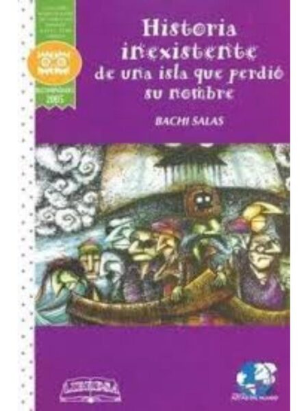 HISTORIA INEXISTENTE DE UNA ISLA QUE PERDIÓ SU NOMBRE