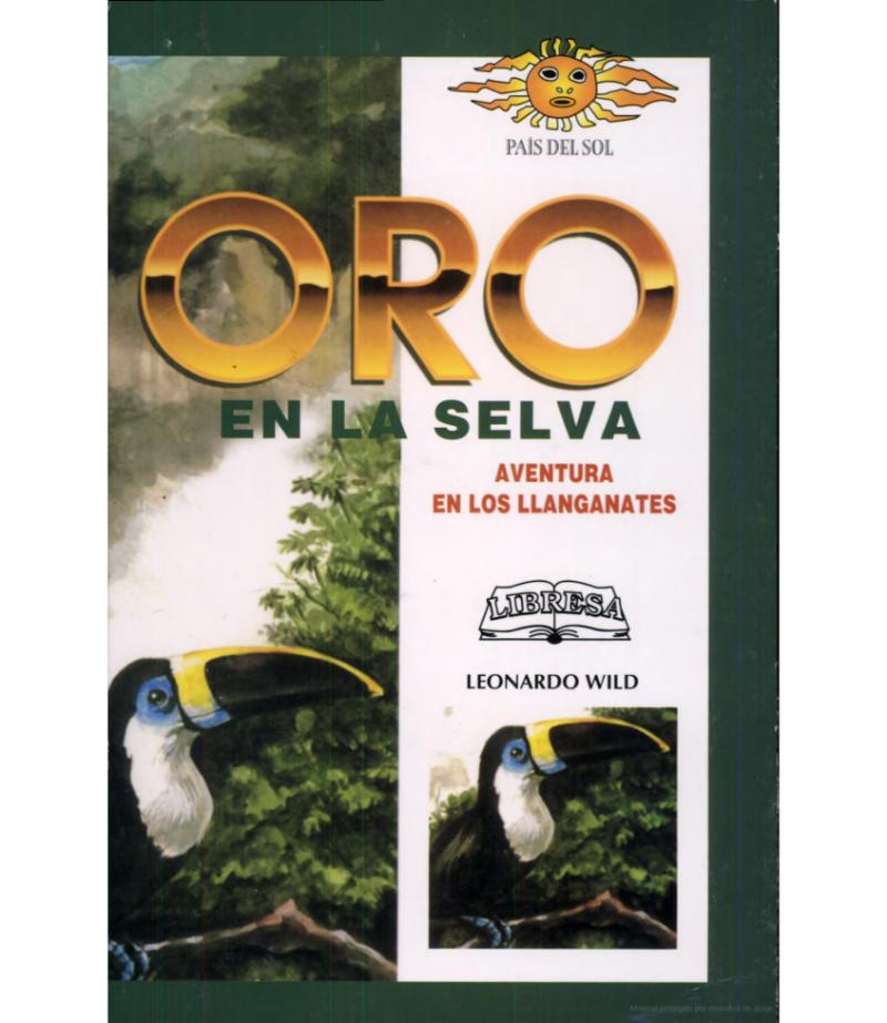 ORO EN LA SELVA
