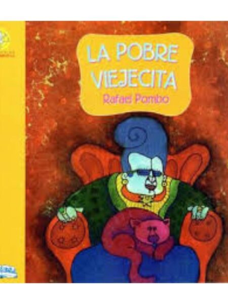LA POBRE VIEJECITA