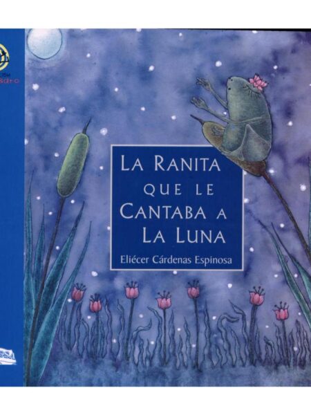 LA RANITA QUE CANTABA A LA LUNA