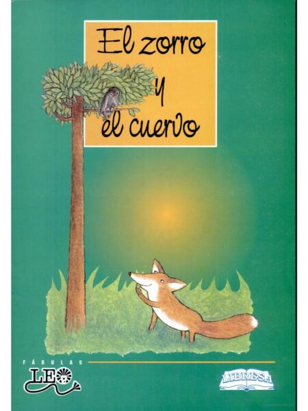 EL ZORRO Y EL CUERVO