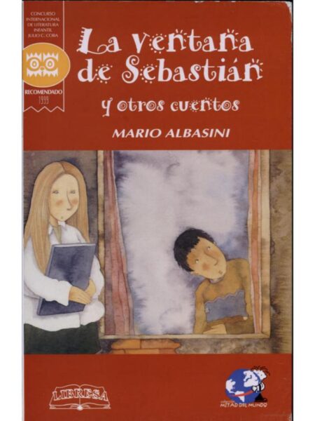 LA VENTANA DE SEBASTIÁN Y OTROS CUENTOS