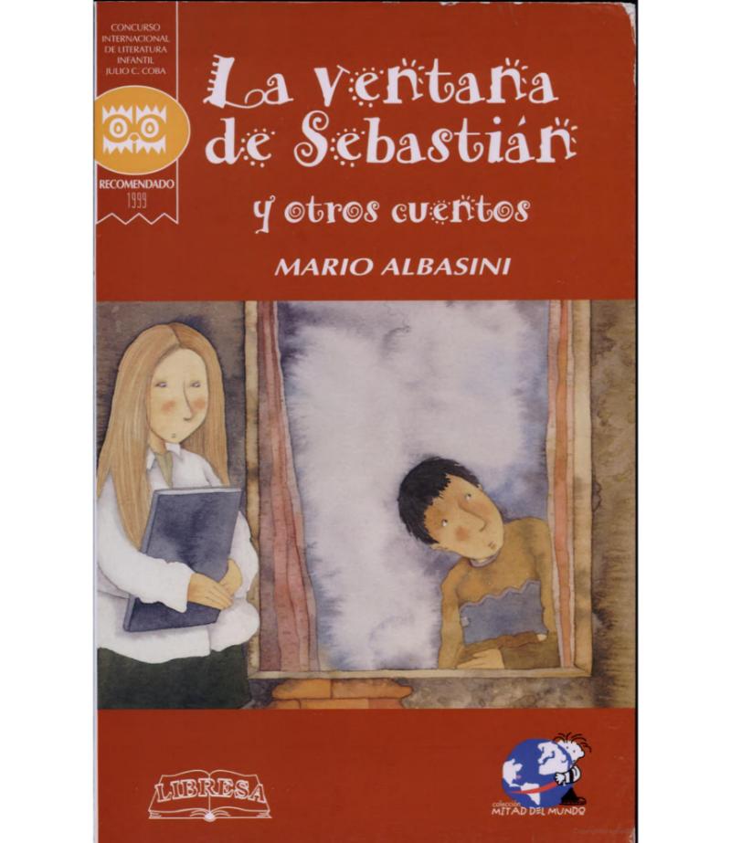 LA VENTANA DE SEBASTIÁN Y OTROS CUENTOS