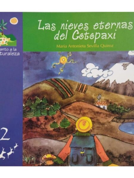 LAS NIEVES ETERNAS DEL COTOPAXI