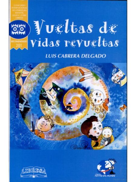 VUELTAS DE VIDAS REVUELTAS