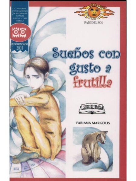 SUEÑOS CON GUSTO A FRUTILLA