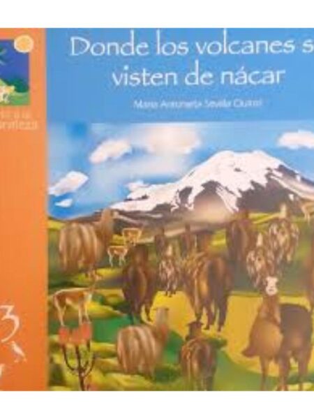 DONDE LOS VOLCANES SE VISTEN DE NÁCAR