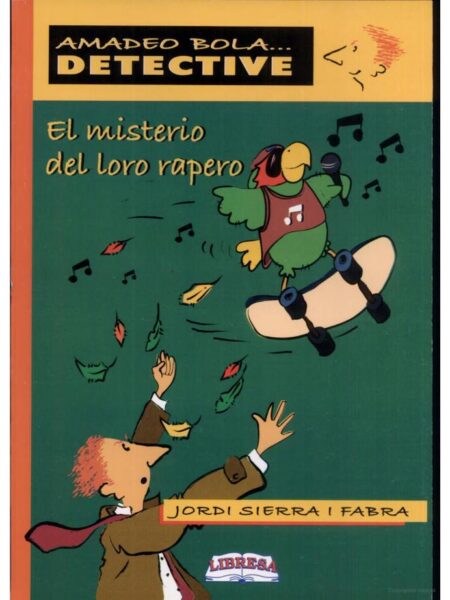 EL MISTERIO DEL LORO RAPERO