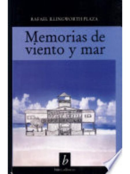 MEMORIAS DE VIENTO Y MAR