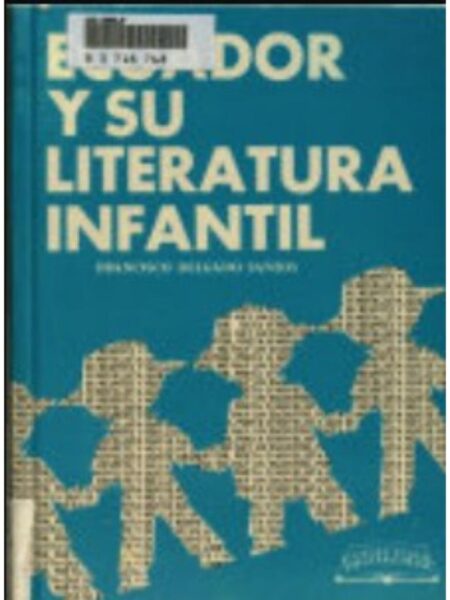 ECUADOR Y SU LITERATURA INFANTIL