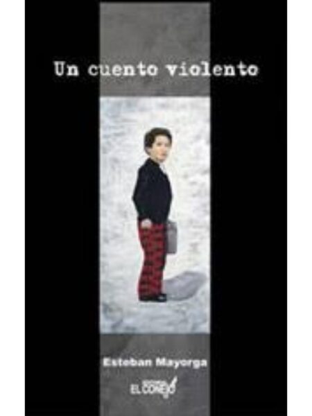 UN CUENTO VIOLENTO