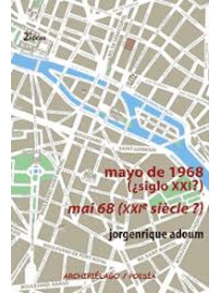 MAYO DE 1968 (SIGLO XXI) MAI 68 (XXI SIECLE)