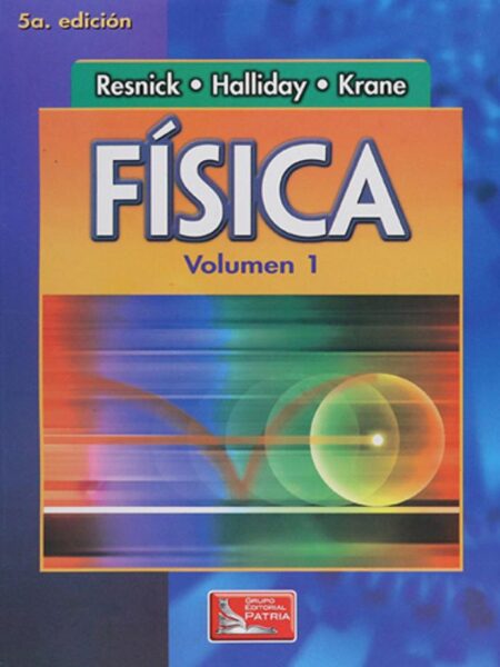 FÍSICA VOLUMEN 1