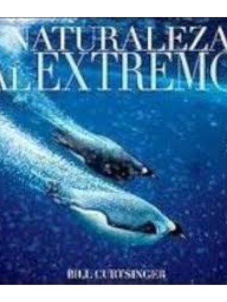 NATURALEZA AL EXTREMO