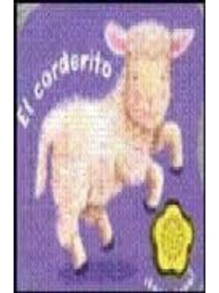 CORDERITO, EL -TROQUEL- -LIBRO DE ANIMALITOS CON SONIDO