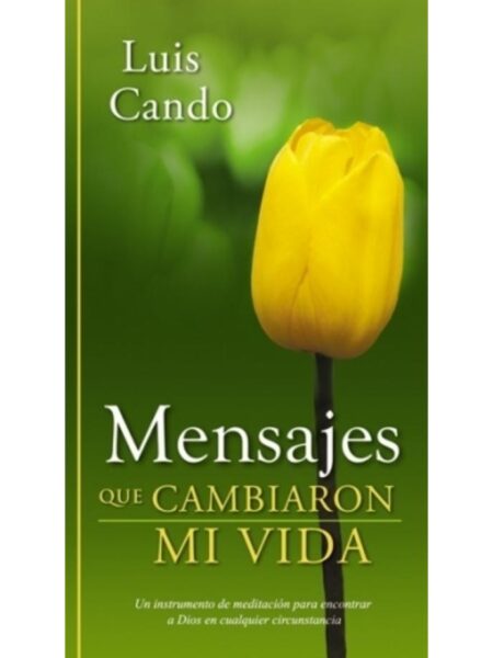 MENSAJES QUE CAMBIARON MI VIDA