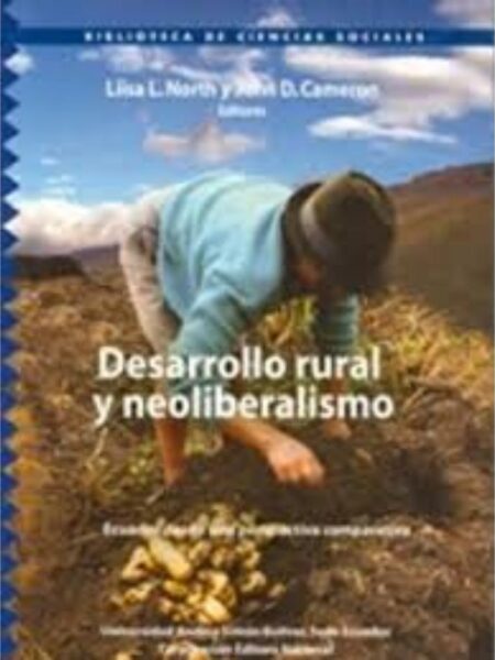 DESARROLLO RURAL Y NEOLIBERALISMO