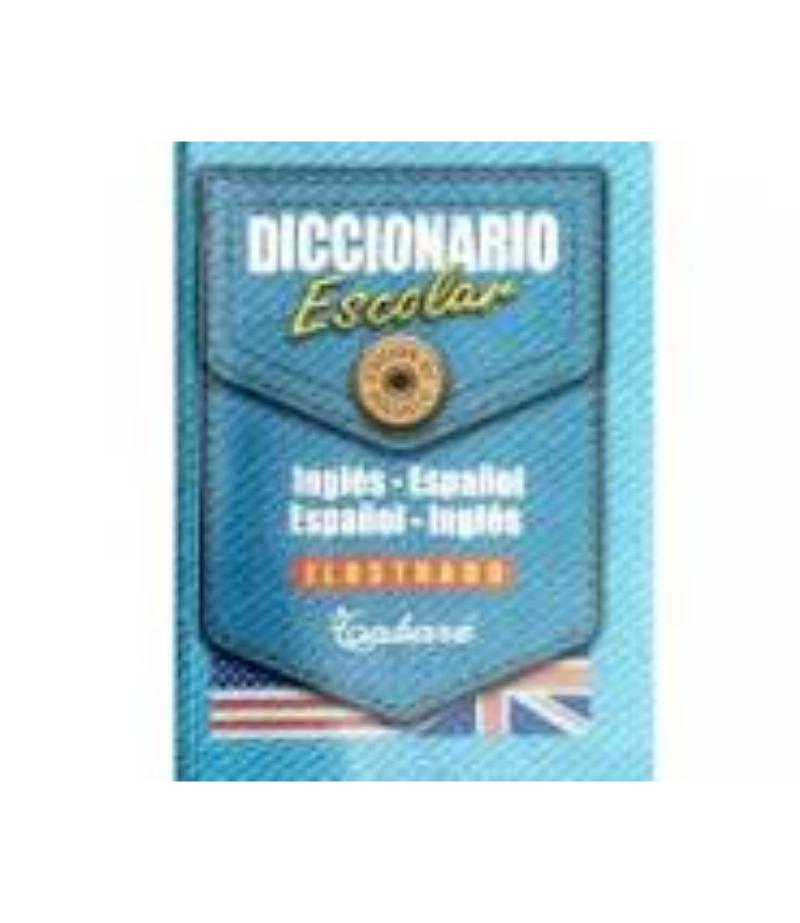 DICCIONARIO ESCOLAR INGLÉS ESPAÑOL ESP-ING ILUSTRADO