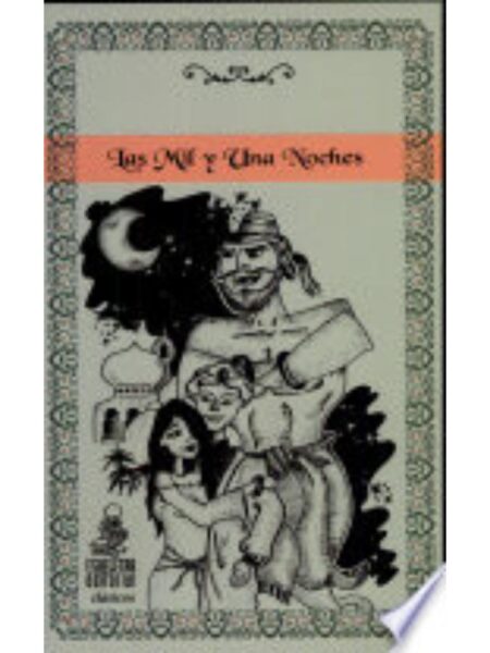 MIL Y UNA NOCHES, LAS