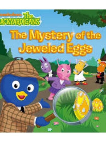 EL MISTERIO DE LOS HUEVOS ENJOYADOS -BACKYARDIGANS-