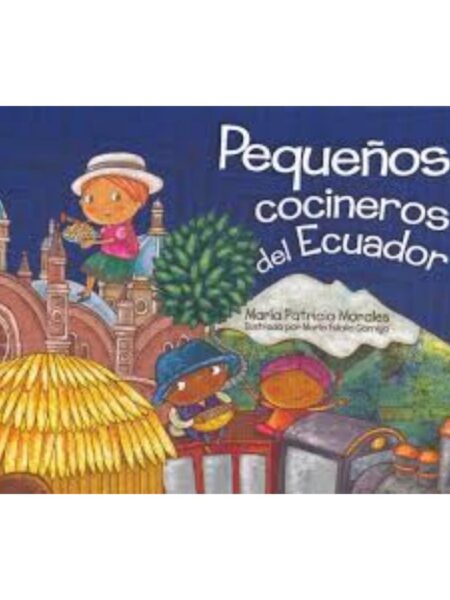 PEQUEÑOS COCINEROS DEL ECUADOR