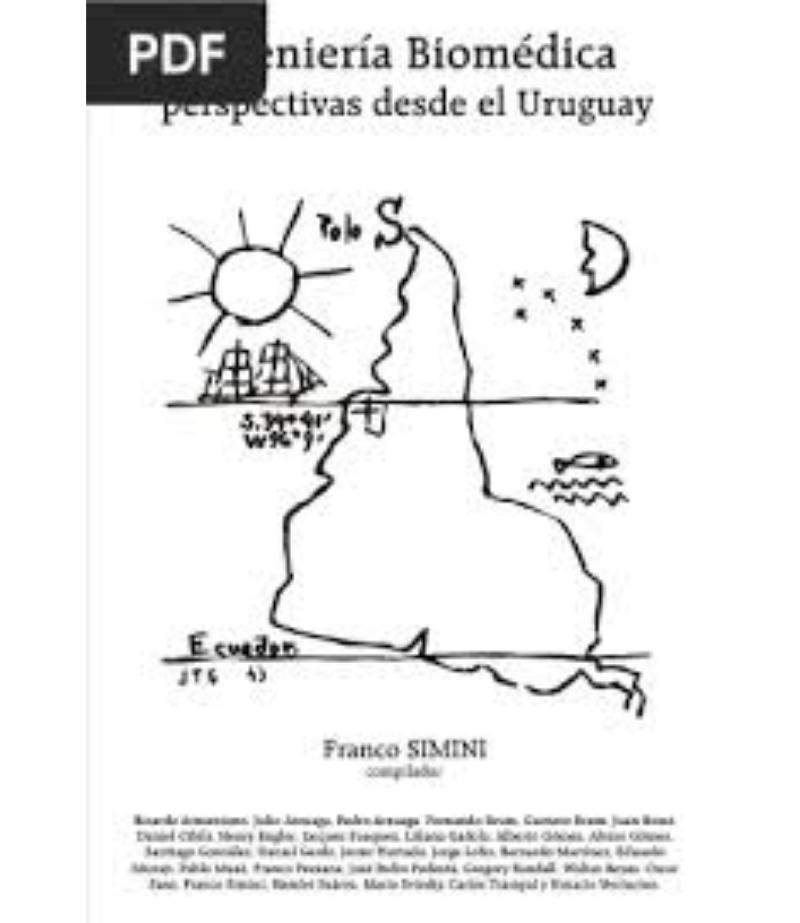 INGENIERÍA BIOMÉDICA. PERSPECTIVAS DESDE EL URUGUAY