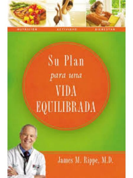 SU PLAN PARA UNA VIDA EQUILIBRADA