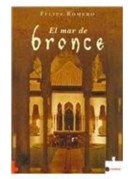 EL MAR DE BRONCE