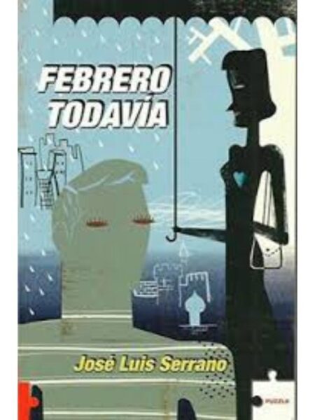 FEBRERO TODAVÍA