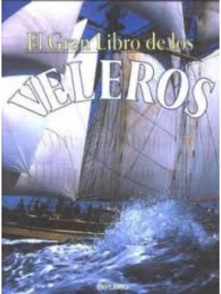 GRAN LIBRO DE LOS VELEROS, EL