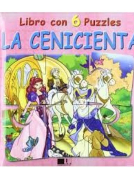 CENICIENTA, LIBRO CON 6 PUZZLES
