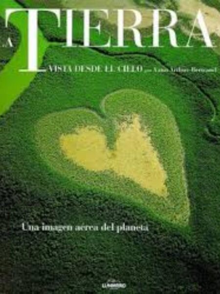 TIERRA, LA - VISTA DESDE EL CIELO