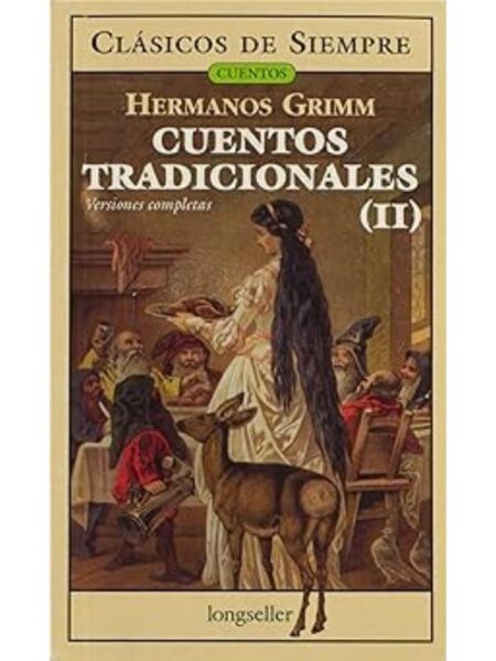 CUENTOS TRADICIONALES II -VERSIONES COMPLETAS-