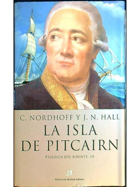 LA ISLA DE PITCAIRN -TRILOGÍA DEL BOUNTY III- -TD-