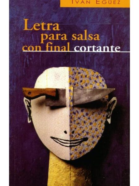 LETRA PARA SALSA CON FINAL CORTANTE