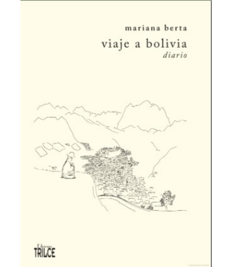 VIAJE A BOLIVIA. DIARIO