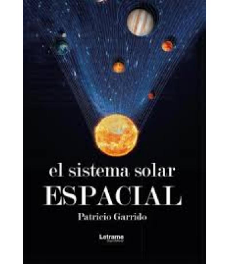 SISTEMA SOLAR ESPACIAL,EL