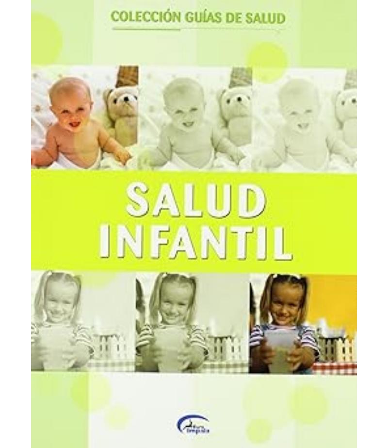 SALUD INFANTIL GUÍAS DE SALUD