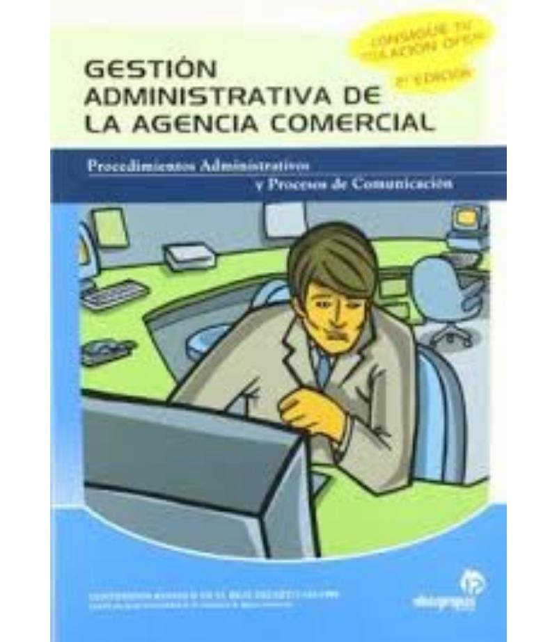 GESTIÓN ADMINISTRATIVA DE LA AGENCIA COMERCIAL