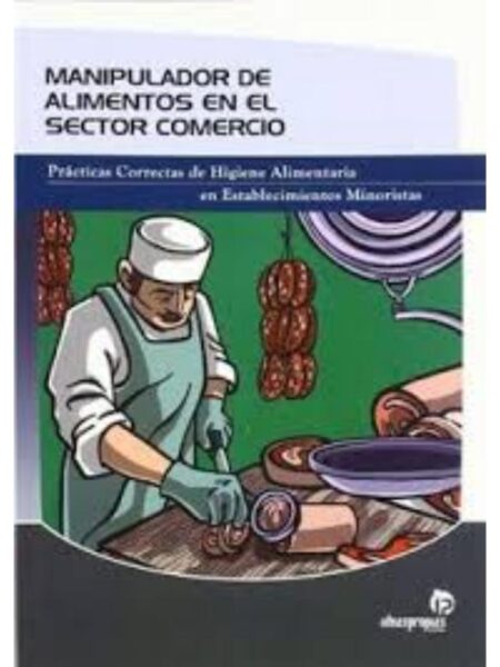 MANIPULADOR DE ALIMENTOS EN EL SECTOR COMERCIO