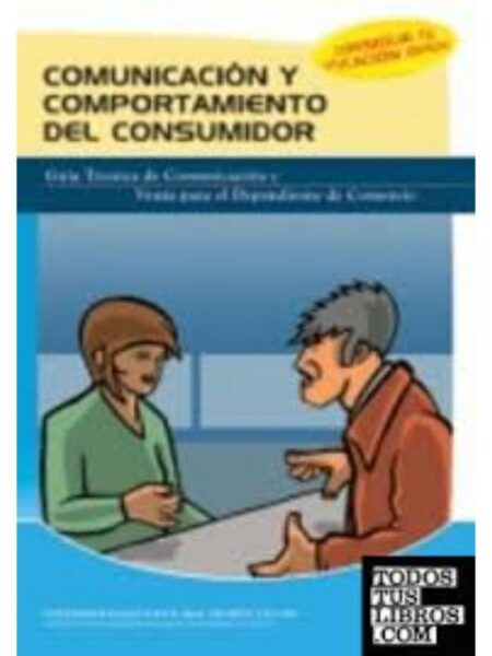 COMUNICACIÓN Y COMPORTAMIENTO DEL CONSUMIDOR
