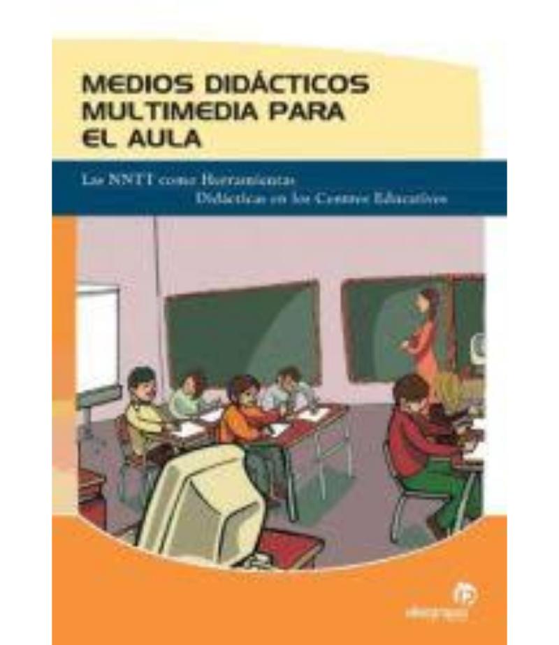 MEDIOS DIDÁCTICOS MULTIMEDIA PARA EL AULA
