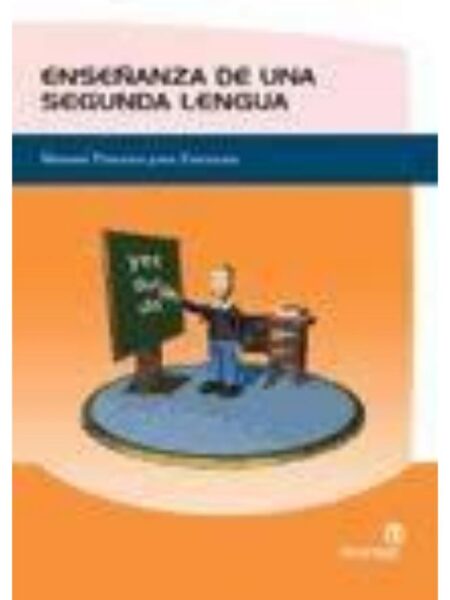 ENSEÑANZA DE UNA SEGUNDA LENGUA