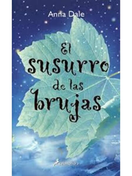 SUSURRO DE LAS BRUJAS, EL