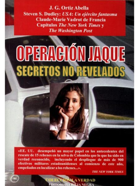 OPERACIÓN JAQUE SECRETOS NO REVELADOS