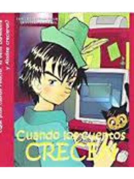 CUANDO LOS CUENTOS CRECEN