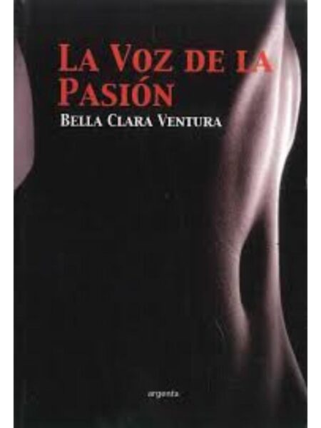 LA VOZ DE LA PASIÓN