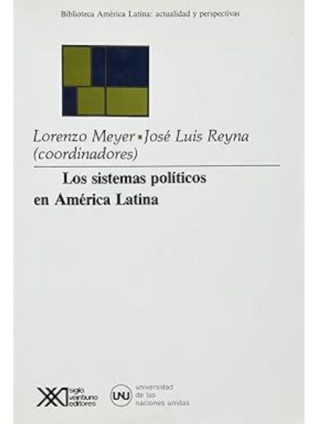 SISTEMAS POLÍTICOS EN AMÉRICA LATINA, LOS